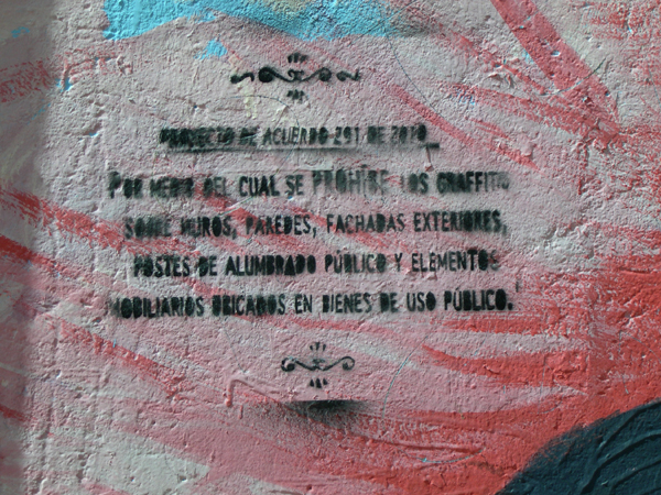 Bogota - graffiti/street art (legal notice?)